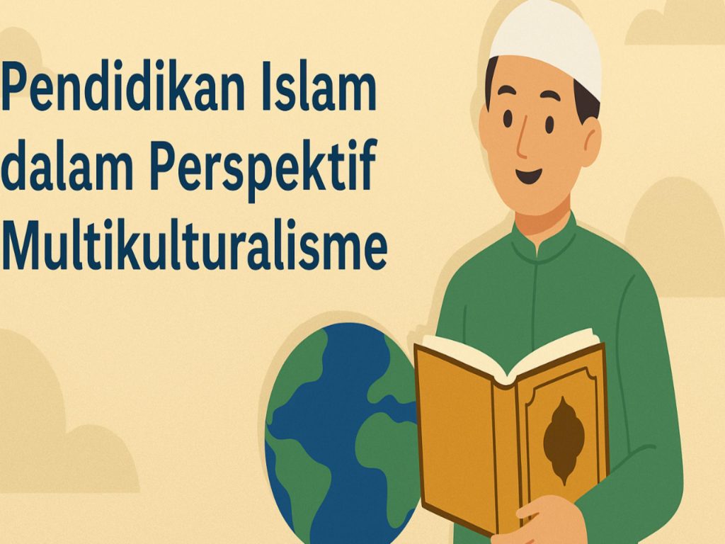 Pendidikan Islam Multikulturalisme