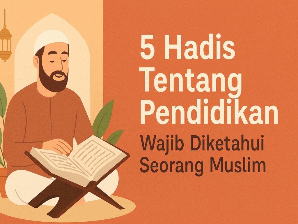 Hadist Tentang Pendidikan