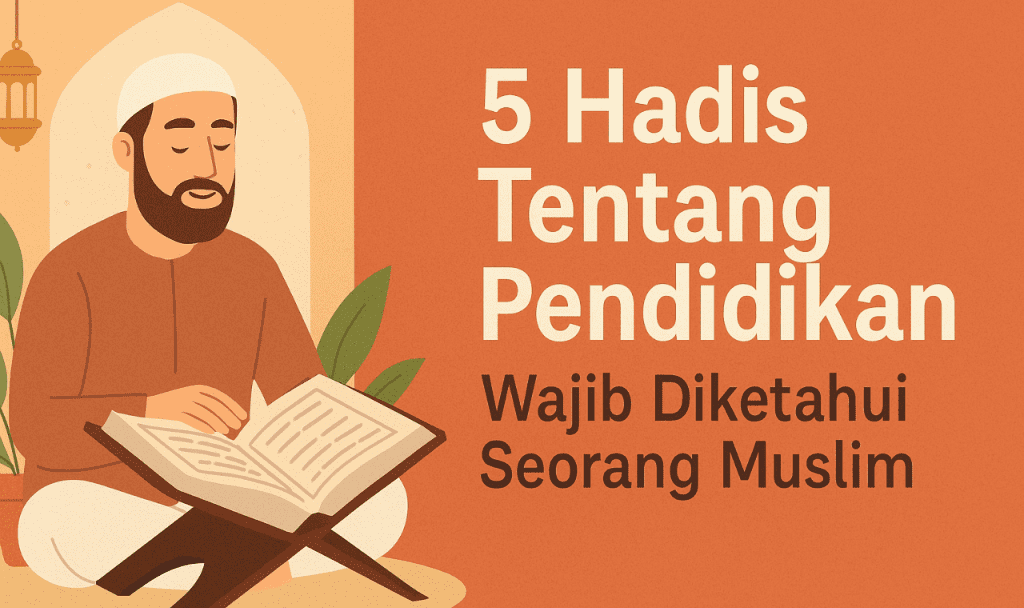Hadist Tentang Pendidikan